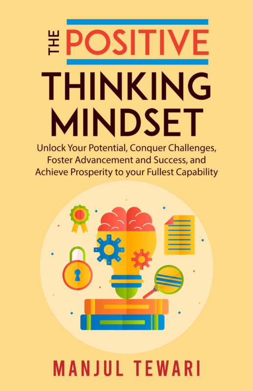 The Positive Thinking Mindset